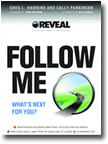 Follow Me - What's next for you?